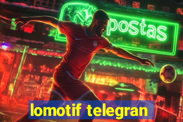 lomotif telegran